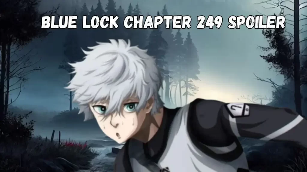 Blue Lock Chapter Spoiler Release Date Raw Scan Recap And Where