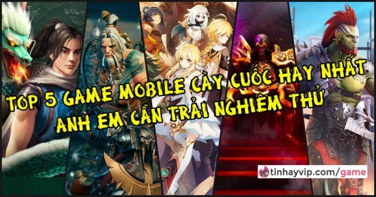 Top 10 game cày cuốc mobile 2023 miễn phí hay nhất