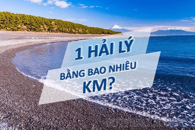 1 hải lý bằng bao nhiêu km