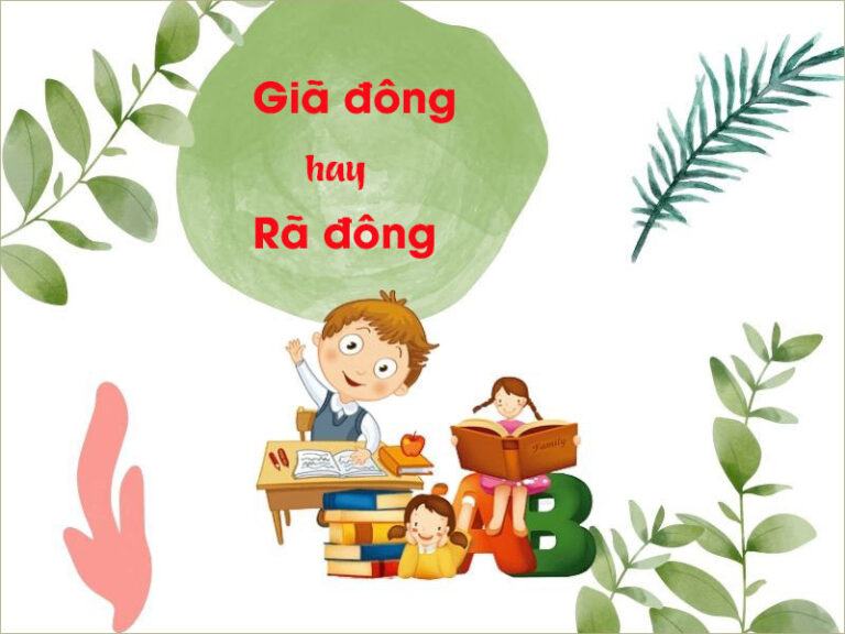 Giã đông hay Rã đông là đúng? Chính xác trong Tiếng Việt là từ nào?