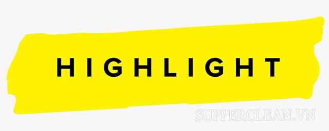 Highlight là gì? Nghĩa của highlight trong KPOP, game và các lĩnh vực