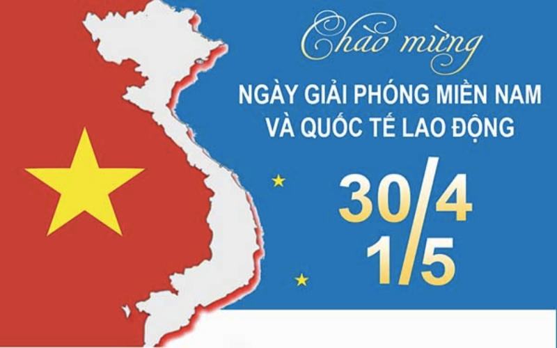 Ngày 30 tháng 4, ngày 1 tháng 5 là ngày gì?