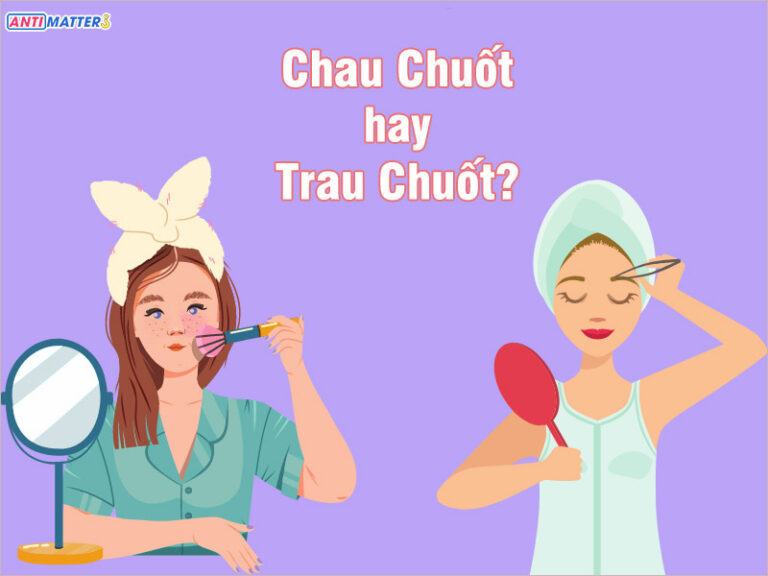 Trau Chuốt hay Chau Chuốt là từ đúng trong tiếng Việt?