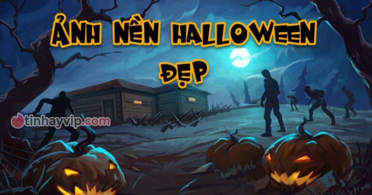 99+ hình nền Halloween đẹp, dễ thương, kinh dị, đáng sợ nhất