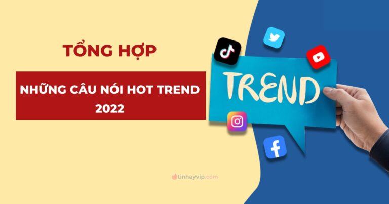 Những cụm từ viral nhất Tiktok và Facebook năm 2023