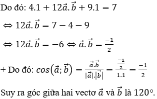 Thủ thuật, cách tính góc giữa hai vectơ cực hay và chi tiết - toán 10