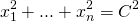 [x_1^2 + ... + x_n^2 = {C^2}]