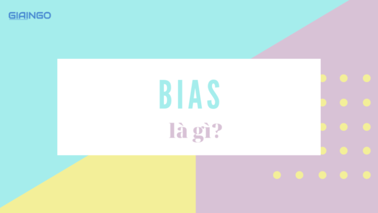 Bias là gì? Những ý nghĩa của Bias trong cộng đồng fan âm nhạc Hàn Quốc, Anime, Thống kê, facbook…