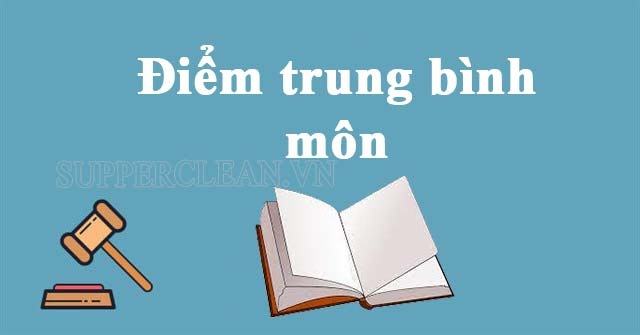 Cách tính điểm trung bình môn như thế nào?