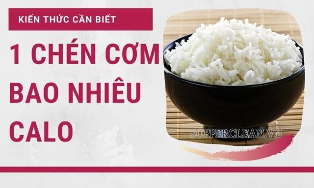 Có bao nhiêu calo trong một chén cơm?