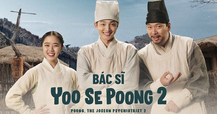 Thông tin lịch phát sóng Doctor Yoo Se Poong 2 