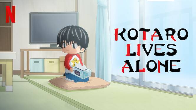 [REVIEW] Kotaro Lives Alone (Netflix) - Xin đừng để em một mình!