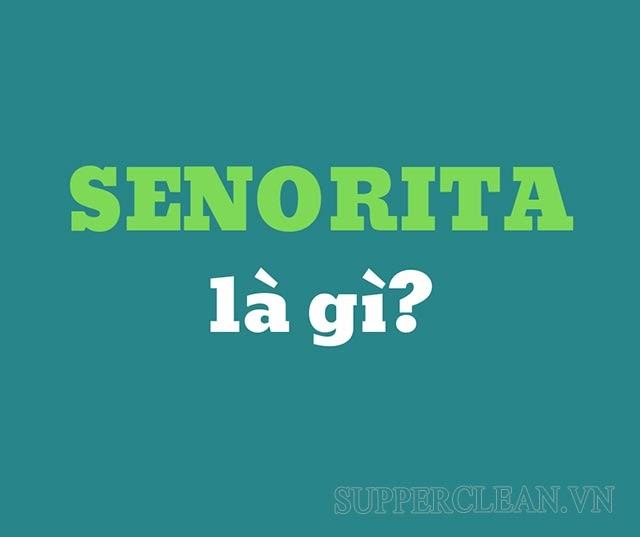 senorita là gì?