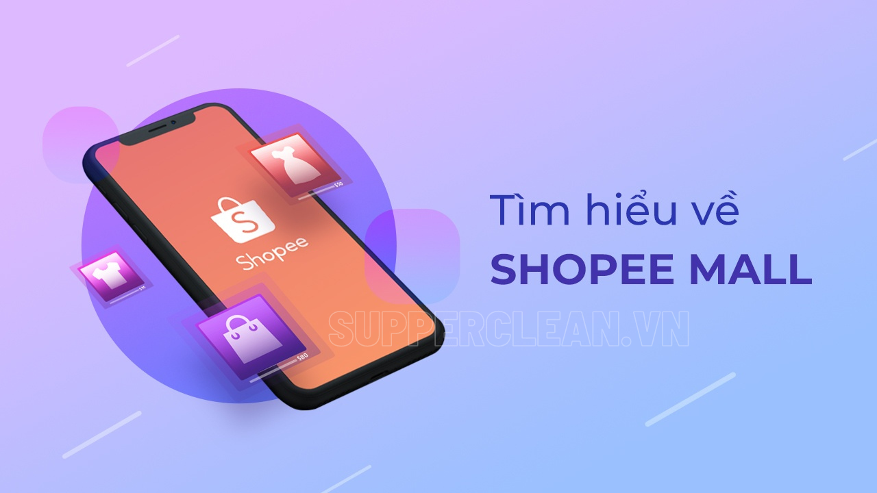 shopee mall là gì?