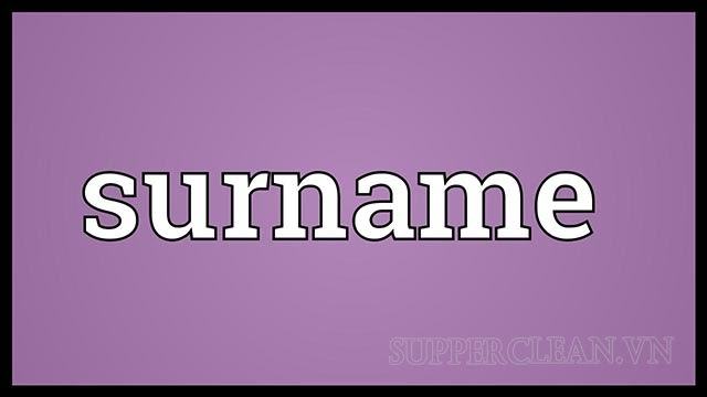 surname là gì