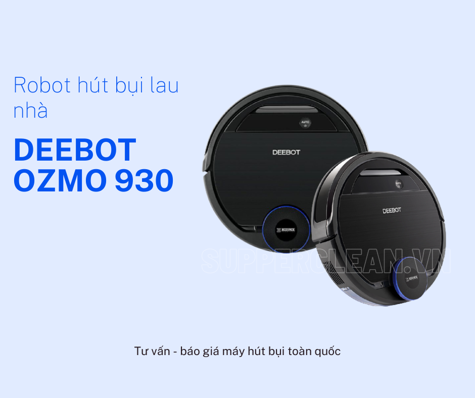 robot hút bụi deebot ozmo 930