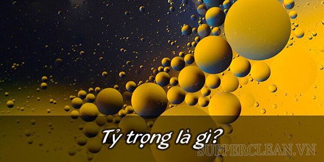 tỷ trọng là gì