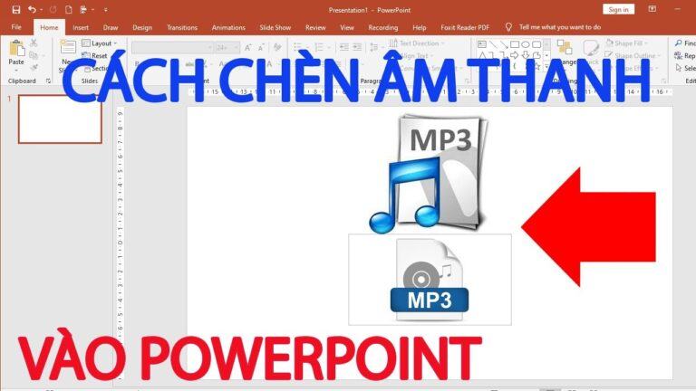 Cách chèn nhạc vào Powerpoint đơn giản nhất