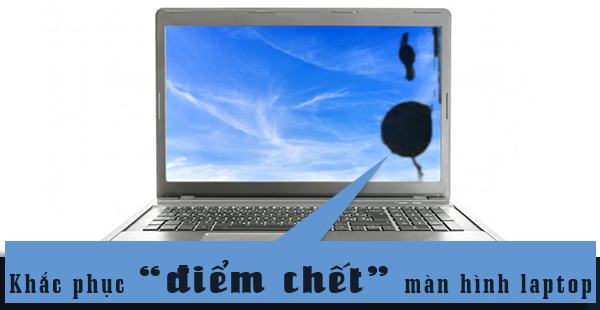 Cách kiểm tra điểm chết trên màn hình Desktop