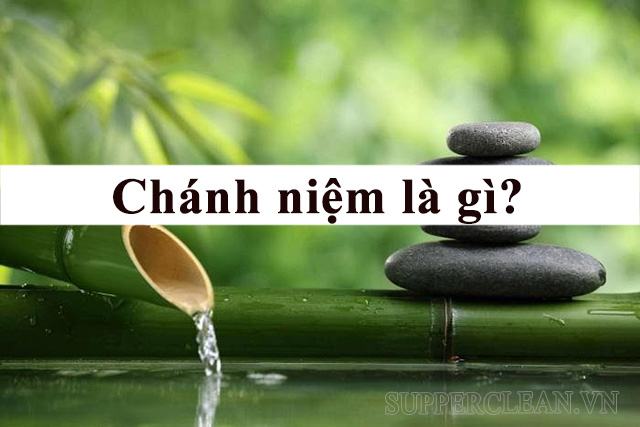 Chánh niệm là gì?