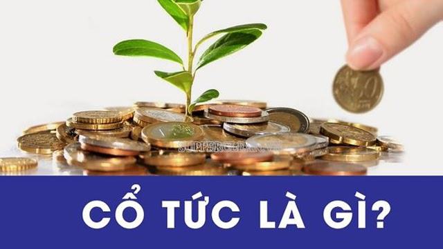 Cổ tức là gì?