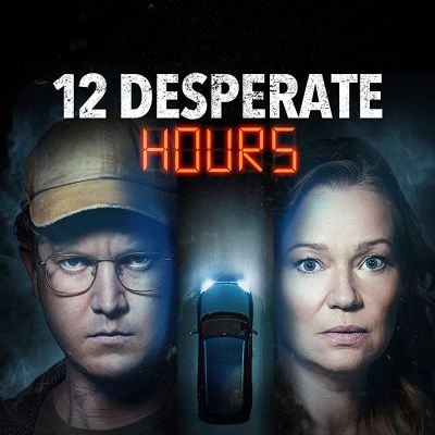 “12 Desperate Hours” Is Set To Released On Lifetime