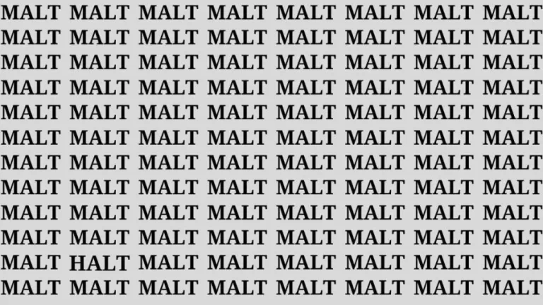 Observation Brain Test: If you have Hawk Eyes Find the Word Halt in 12 Secs