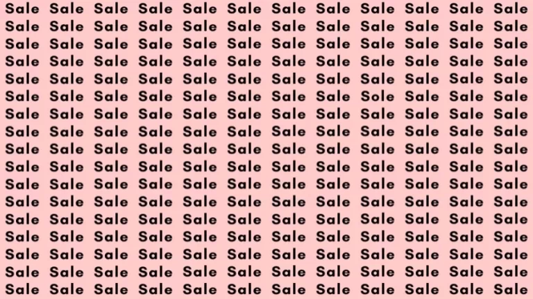 Optical Illusion Test: If you have Eagle Eyes find the Word Sole among Sale in 05 Secs