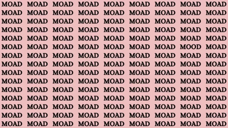 Brain Test: If you have Sharp Eyes Find the Word Mood among Moad in 15 Secs