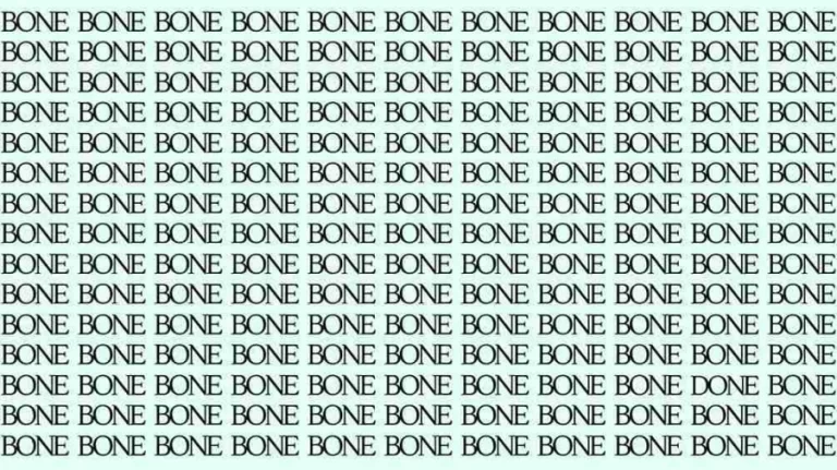 Optical Illusion Brain Test: If you have Hawk Eyes find the Word Done among Bone in 20 Secs