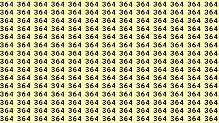 Optical Illusion Brain Test: If you have Eagle Eyes Find the number 394 among 364 in 12 Seconds?