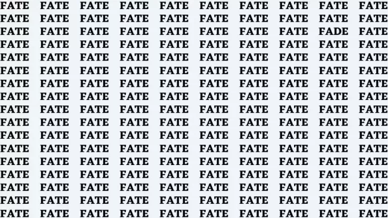 Observation Brain Test: If you have Hawk Eyes Find the Word Fade in 15 Secs