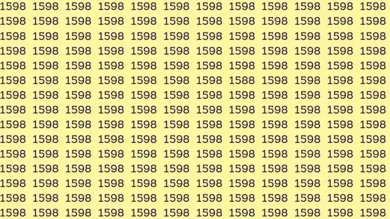 Observation Skills Test: If you have Sharp Eyes Find the number 1588 among 1598 in 10 Seconds?