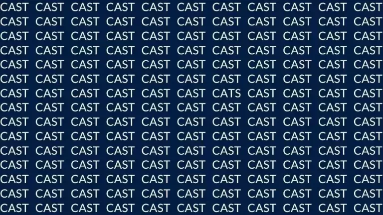 Optical Illusion Brain Test: If you have Eagle Eyes find the Word Cats among Cast in 15 Secs