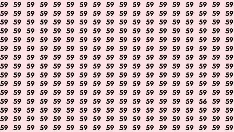 Observation Skill Test: If you have Eagle Eyes Find the number 56 among 59 in 15 Seconds?