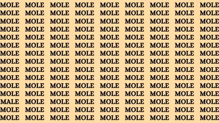 Observation Brain Out: If you have Eagle Eyes Find the word Male among Mole in 12 Secs