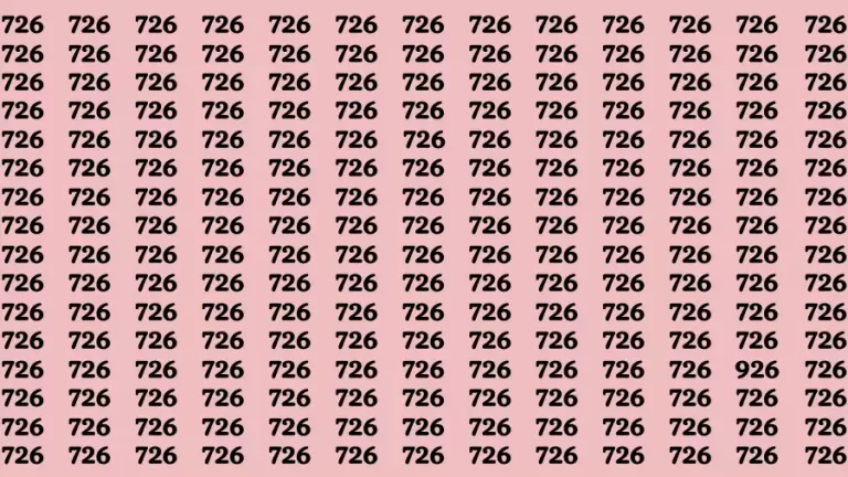 Observation Brain Challenge: If you have Hawk Eyes Find the Number 926 among 726 in 15 Secs