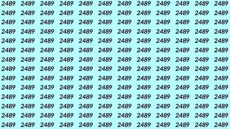 Optical Illusion Brain Challenge: If you have Hawk Eyes Find the number 2439 among 2489 in 12 Seconds?