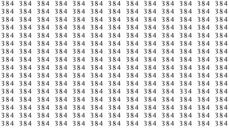 Optical Illusion Brain Test: If you have Eagle Eyes Find the number 334 among 384 in 12 Seconds?