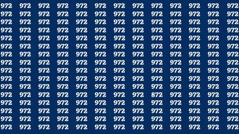 Observation Brain Test: If you have Eagle Eyes Find the Number 872 among 972 in 15 Secs