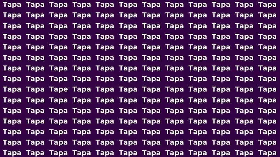 Observation Skill Test: If you have Eagle Eyes find the Word Tape among Tapa in 10 Secs
