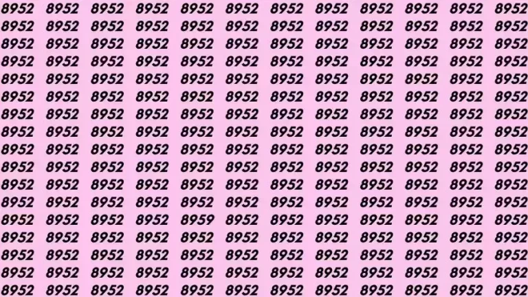 Optical Illusion Brain Test: If you have Eagle Eyes Find the number 8959 among 8952 in 10 Seconds?