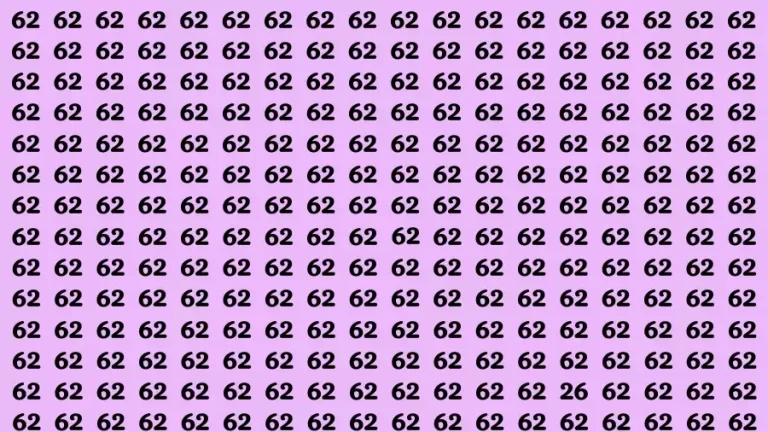 Observation Brain Test: If you have Sharp Eyes Find the number 26 among 62 in 20 Secs