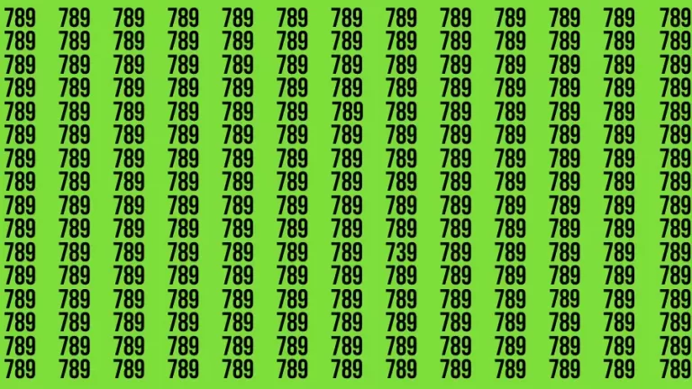 Brain Test: If you have Eagle Eyes Find the Number 739 among 789 in 15 Secs