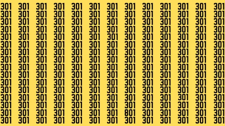 Observation Find it Out: If you have Sharp Eyes Find the number 801 among 301 in 20 Secs