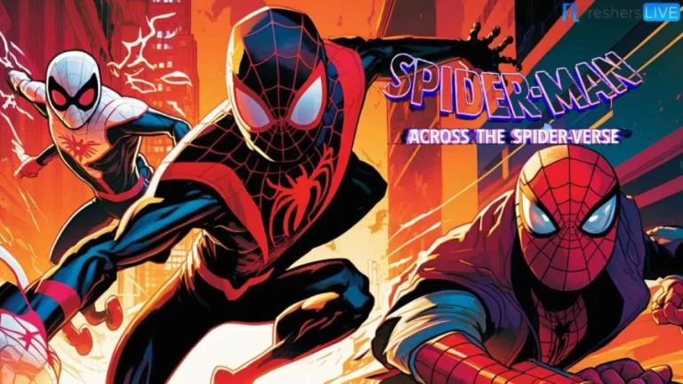 Across The Spider Verse Ending Explained, The Plot, Review, and More