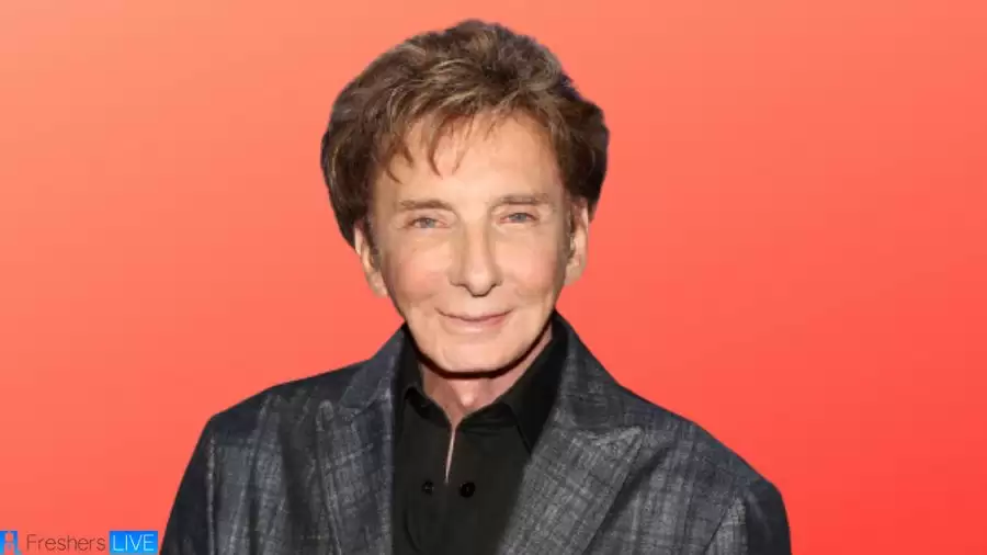 Barry Manilow Net Worth in 2023 How Rich is He Now?