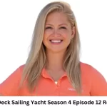 Below Deck Sailing Yacht Season 4 Episode 12 Release Date and Time, Countdown, When Is It Coming Out?