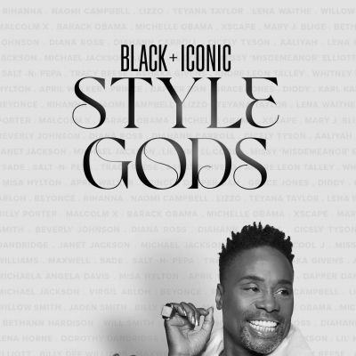 Black & Iconic Style Gods