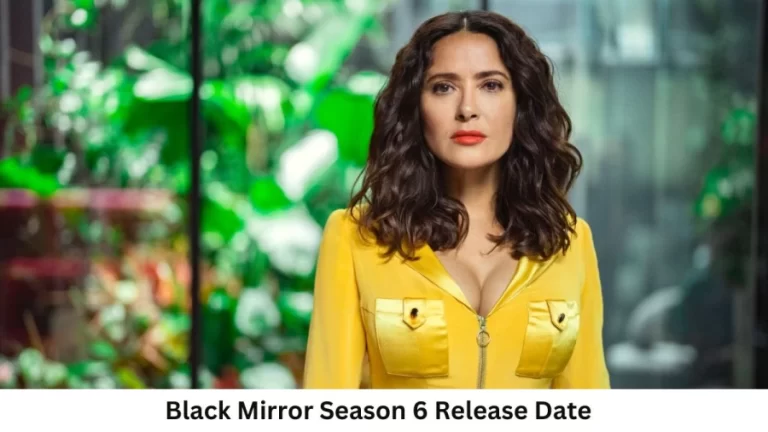 Black Mirror Season 6 Release Date and Time, Countdown, When Is It Coming Out?